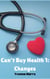 Can't Buy Health 1: Changes - Can't Buy Health, #1