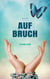 Aufbruch - Elly Ka, Band I