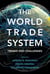 The World Trade System - Trends and Challenges