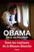 Obama face au pouvoir - Dans les coulisses de la Maison-Blanche
