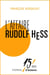 L'affaire Rudolf Hess