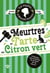 Les Enquêtes d   Hannah Swensen     tome 8 Meurtres et tarte au citron vert