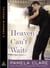 Heaven Can't Wait - An I-Team Novella A Penguin Group eSpecial from Berkley Sensation