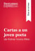 Cartas a un joven poeta de Rainer Maria Rilke (Guía de lectura) - Resumen y análisis completo