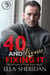 40 and (So Over) Fixing It - Silver Foxes of Black Wolf's Bluff, #3