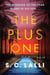 The Plus One - A Novel