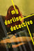 My Darling Detective