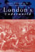 London's Underworld
