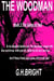 The Woodman Book Three (The Gates of Hell) - The Woodman, #3