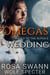 Omega's Wedding - Mated to the Alpha, #6