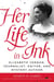 Her Life in Ink - Elizabeth Jordan, Journalist, Editor, and Mystery Author