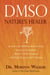 Dmso - Nature's Healer