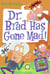 My Weird School Daze #7: Dr. Brad Has Gone Mad!