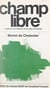 Champ libre - Essai sur les maisons et les villes de demain