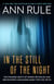 In the Still of the Night - The Strange Death of Ronda Reynolds and Her Mother's Unceasing Quest for the Truth