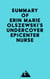 Summary of Erin Marie Olszewski's Undercover Epicenter Nurse