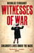 Witnesses Of War - Children's Lives Under the Nazis