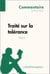 Traité sur la tolérance de Voltaire (Commentaire) - Comprendre la philosophie avec lePetitPhilosophe.fr