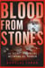 Blood From Stones - The Secret Financial Network of Terror
