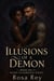 Illusions of a Demon - Mated to Darkness, #1