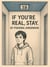 If You’re Real, Stay
