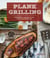Plank Grilling - 75 Recipes for Infusing Food with Flavor Using Wood Planks