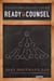 Ready, Set, Counsel: A Practical Guide to Being a School Counselor in the Real World