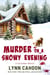 Murder on a Snowy Evening - Cat Latimer Mysteries, #9