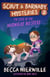 The Case of the Midnight Mystery - Scout and Barnaby Mysteries, #2