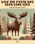 Why the Moose Has Such Long Legs: Magical Tales from Sweden