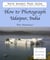How to Photograph Udaipur, India