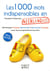 Le petit livre de - 1000 mots indispensables en néerlandais