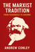 The Marxist Tradition: From Feuerbach to Adorno