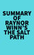 Summary of Raynor Winn's The Salt Path