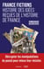 FRANCE FICTIONS. Histoire des idées reçues de l'histoire de France