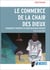 Le commerce de la chair des dieux - Chamanisme et modernité en terres mazatèques (Mexique)