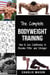Bodyweight Training: How to Use Calisthenics to Become Fitter and Stronger
