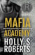 Gabriel - Mafia Academy, #3