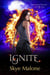 Ignite - The Kindling Trilogy, #2