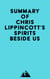 Summary of Chris Lippincott's Spirits Beside Us