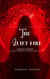 The Quiet Fire - Clara's Mystery Journey, #3
