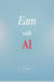Earn with AI