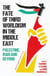 The Fate of Third Worldism in the Middle East - Iran, Palestine and Beyond