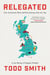 Relegated - One American's Pints-and-Pies Journey from the Top to the Bottom of English Football