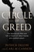 Circle of Greed - The Spectacular Rise and Fall of the Lawyer Who Brought Corporate America to ItsKnees
