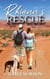 Rhiann's Rescue - Pet Rescue Romance Series Prequel - Pet Rescue Romance