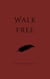 Walk Free