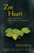Zen Heart - Simple Advice for Living with Mindfulness and Compassion