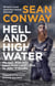Hell and High Water - My Epic 900-Mile Swim from Land’s End to John O'Groats