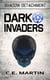 Dark Invaders - Shadow Detachment, #2